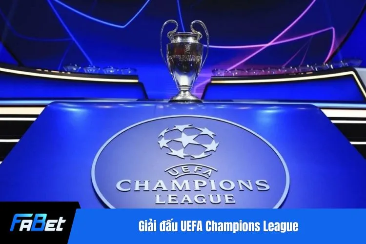 Giải đấu UEFA Champions League
