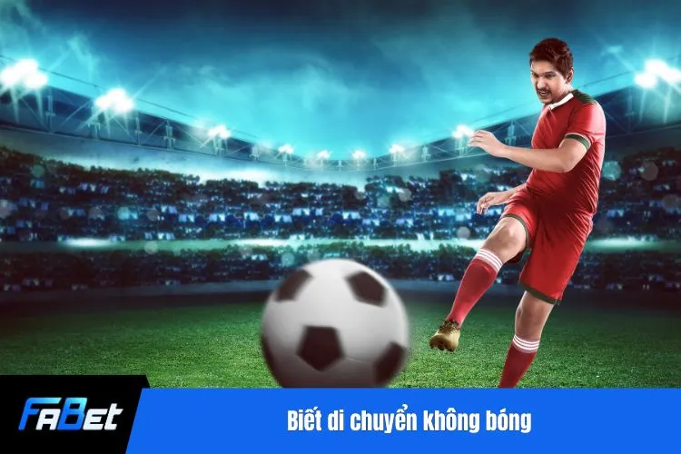 Biết di chuyển không bóng