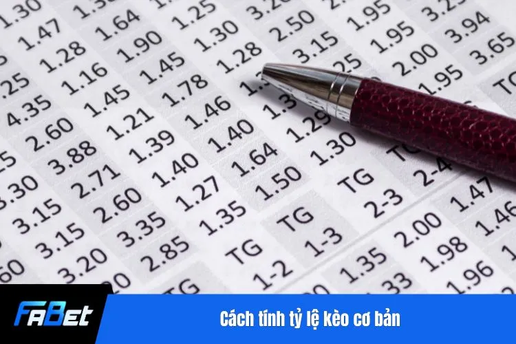 Cách tính tỷ lệ kèo cơ bản