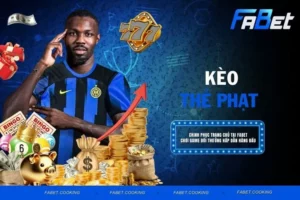 Kèo thẻ phạt - Cá cược bóng đá cực cuốn cho dân chơi