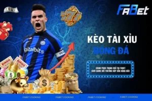 Kèo tài xỉu bóng đá - Thông tin chi tiết,cách chơi hiệu quả